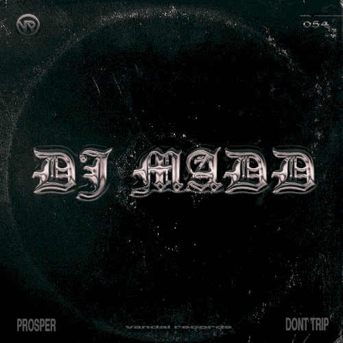 Prosper / Don’t Trip