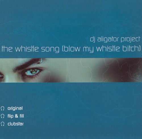 The Whistle Song (Blow My Whistle Bitch)