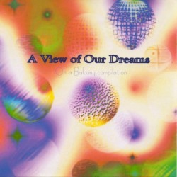 A View of Our Dreams