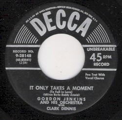 It Only Takes a Moment (To Fall in Love) / If They Ask Me