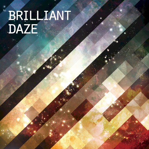 brilliant daze