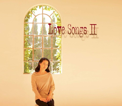 Love SongsⅡ 〜ずっとあなたが好きでした〜