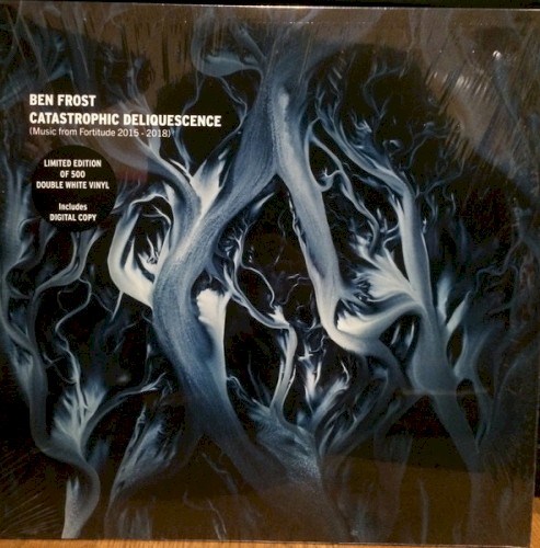 Catastrophic Deliquescence (Music From Fortitude 2015–2018)