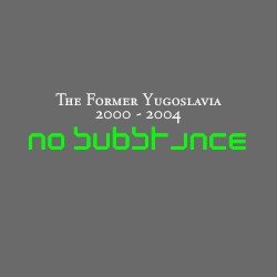 No Substance (2000–2004)