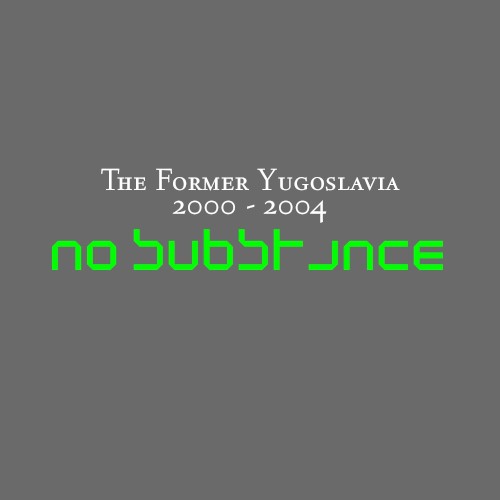No Substance (2000–2004)