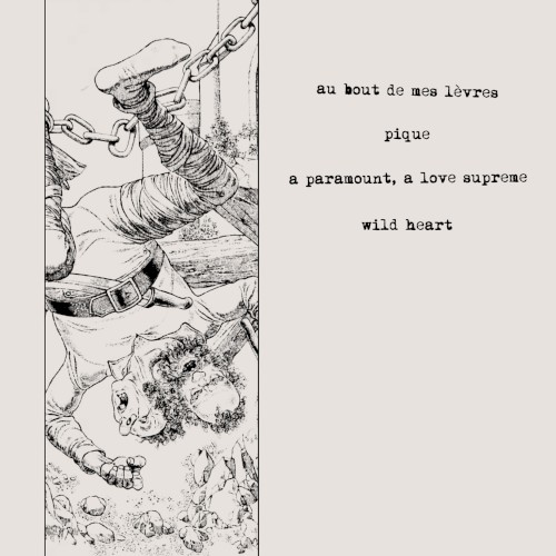 Au bout de mes lèvres / Pique / A Paramount, a Love Supreme / Wild Heart