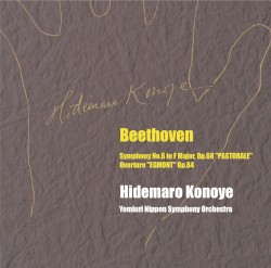 Symphony no. 6 in F major, op. 68 "Pastorale” / Overture "Egmont", op. 84