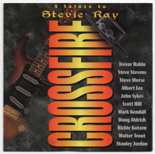 Crossfire: A Salute to Stevie Ray