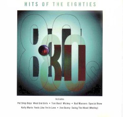 Best of the 80’s, Volume 1
