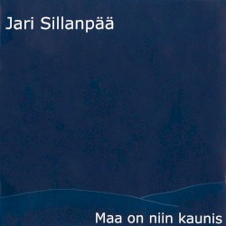 Maa on niin kaunis