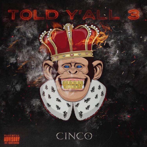 Told Y'all, Vol. 3