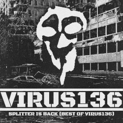 Splitter Is Back (Best of Virus136)