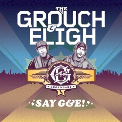 SAY G&E!