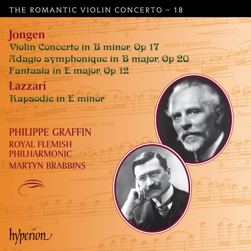 Jongen: Violin Concerto in B minor, op. 17 / Adagio symphonique in B major, op. 20 / Fantasia in E major, op. 12 / Lazzari: Rapsodie in E minor