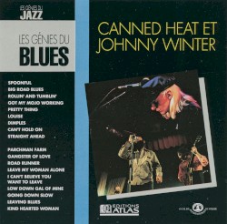 Canned Heat et Johnny Winter