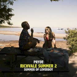 Richvale Summer 2: Summer of Loverboy