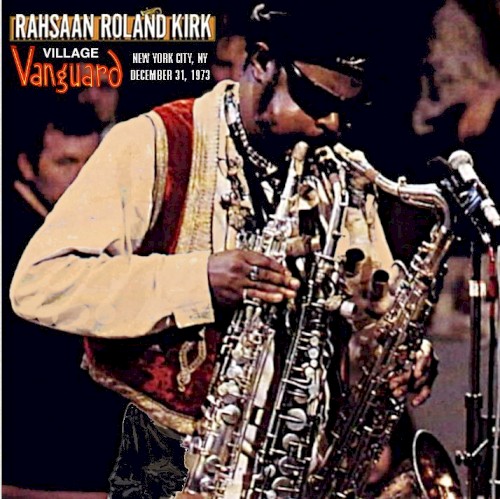 1973-12-31: Village Vanguard, NYC