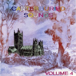 Canterburied Sounds, Volume 4