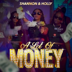A Lot of Money