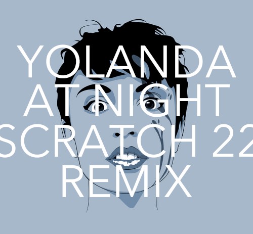 At Night (Scratch 22 remix)