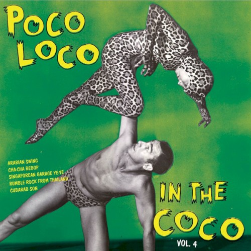 Poco Loco In The Coco Vol.4