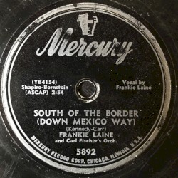 South of the Border / All of Me