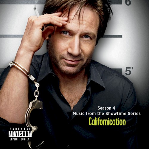 Season 4: Music From the Showtime Series Californication