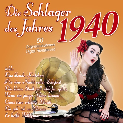 Schlager des Jahres 1940