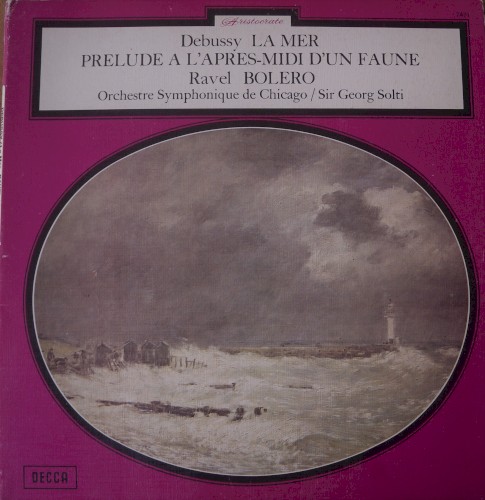 Ravel: Bolero / Debussy: La Mer, Prélude à l’après‐midi d’un faune