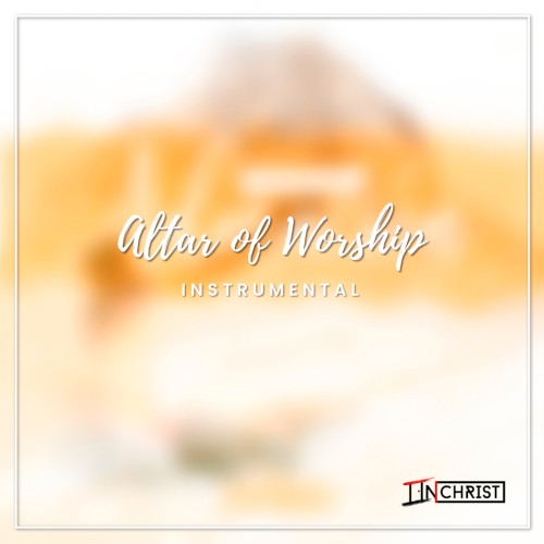 Altar of Worship (instrumental)