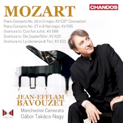 Piano Concerto no. 26 in D major, KV 537 “Coronation” / Piano Concerto no. 27 in B-flat major, KV 595 / Overture to “Così fan tutte”, KV 588 / Overture to “Die Zauberflöte”, KV 620 / Overture to “La clemenza di Tito”, KV 621