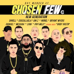 Chosen Few New Generation