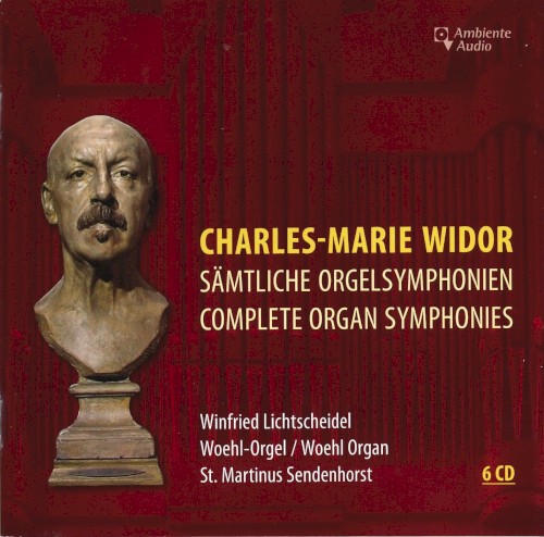 Complete Organ Symphonies