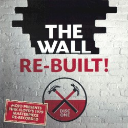 The Wall Re‐Built!