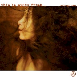 This Is Minty Fresh..., Volume 2