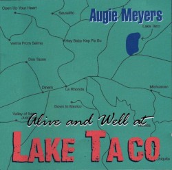 Alive and Well at Lake Taco