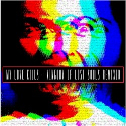 Kingdom Of Lost Souls Remixed