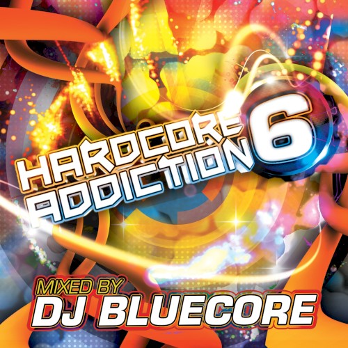 Hardcore Addiction 6