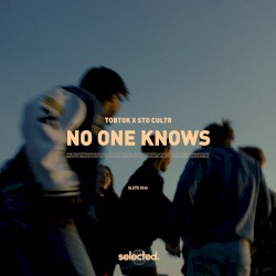 No One Knows