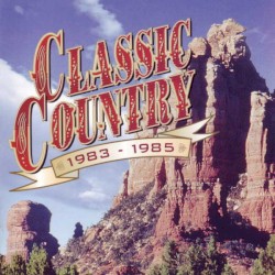 Classic Country: 1983–1985