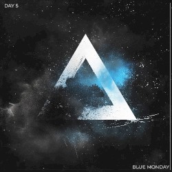 Blue Monday (Indecent Noise Remix)