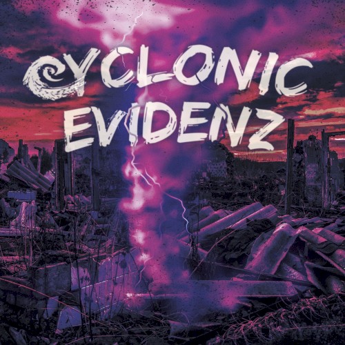 Cyclonic Evidenz