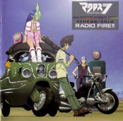 マクロスダイナマイト7 RADIO FIRE!! ZZNKQB★ZOLA