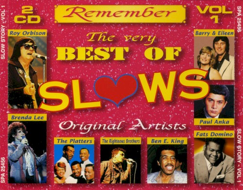 Remember The Very Best Of Slows, Vol. 1 (Slow Story Vol. 1)