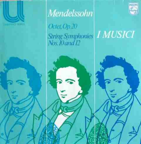 Octet, Op. 20 / String Symphonies Nos. 10 and 12