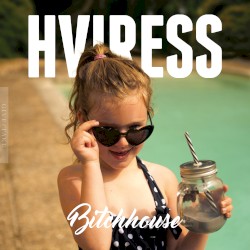 Bitchhouse