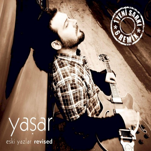 Eski Yazlar Revised