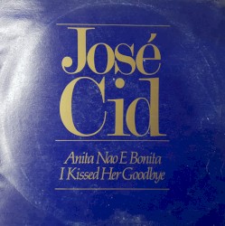 Anita Não É Bonita - I Kissed Her Goodbye