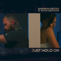 Just Hold On