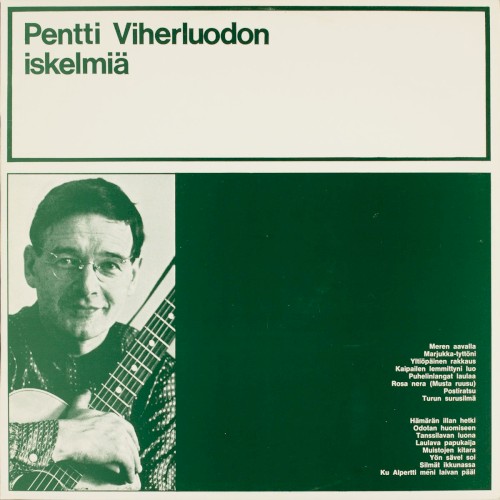 Pentti Viherluodon iskelmiä
